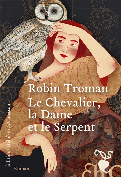 Nouveauté Livre - Le Chevalier, la Dame et le serpent